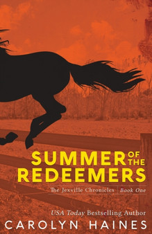 Summer of the Redeemers : 1 by Carolyn Haines - Paperback