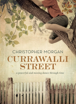 Currawalli Street by Christopher Morgan - Paperback