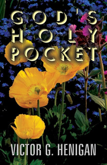 God's Holy Pocket by Victor G Henigan - Paperback