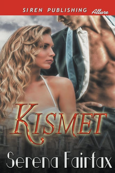 Kismet (Siren Publishing Allure) by Serena Fairfax - Paperback
