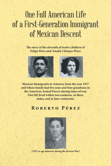 One Full American Life by Roberto Perez - Paperback