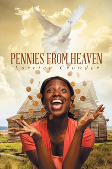 Pennies from Heaven by Lorrien Crowder - Paperback