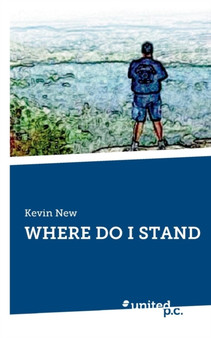 Where Do I Stand by Kevin New - Paperback