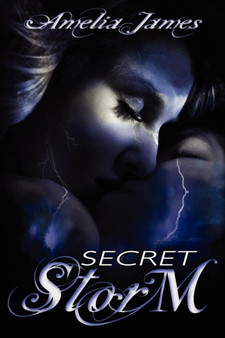 Secret Storm by Amelia James - Paperback