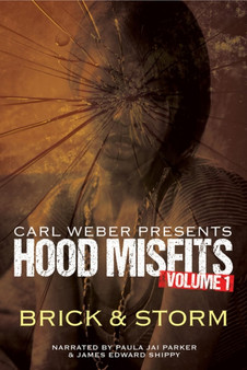 Hood Misfits Volume 1 : Carl Weber Presents by Brick - Paperback