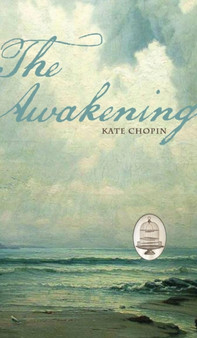 The Awakening (Dover Thrift Editions) by Kate Chopin - Hardback