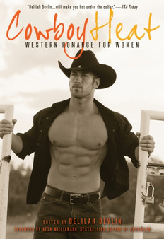 Cowboy Heat : Western Romance for Women by Delilah Devlin - Paperback