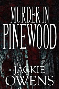 Murder in Pinewood by Jackie Owens - Paperback