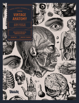 Vintage Anatomy : An Image Archive for Artists and Designers by Kale James - Paperback
