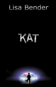 Kat by Lisa Bender - Paperback