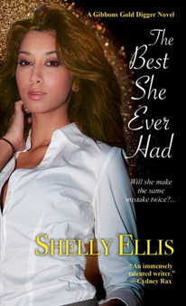 The Best She Ever Had by Shelly Ellis - Paperback
