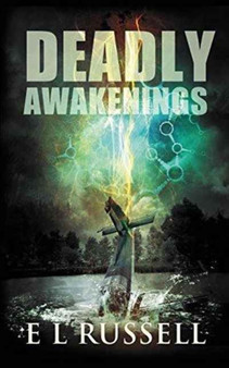 Deadly Awakenings by E L Russell - Paperback