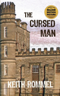 The Cursed Man : 1 by Keith Rommel - Paperback