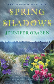 Spring Shadows by Jennifer Gracen - Paperback