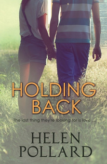 Holding Back by Helen Pollard - Paperback