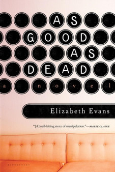 As Good as Dead by Elizabeth Evans - Paperback