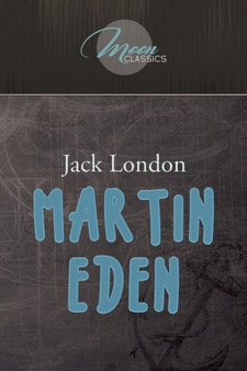 Martin Eden by London Jack London - Paperback
