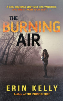 The Burning Air by Erin Kelly - Paperback