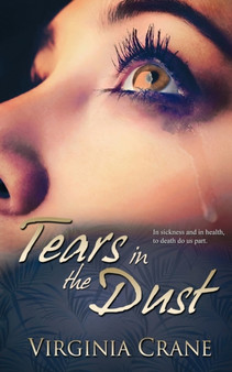 Tears In The Dust by Virginia Crane - Paperback