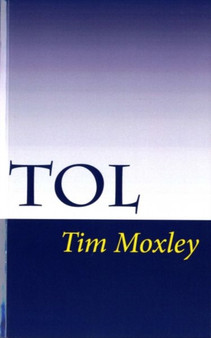 Tol by Tim Moxley - Paperback