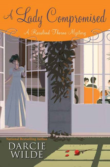 A Lady Compromised by Darcie Wilde - Paperback