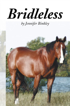 Bridleless by Jennifer Binkley - Paperback