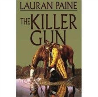 The Killer Gun by Lauran Paine - Hardback