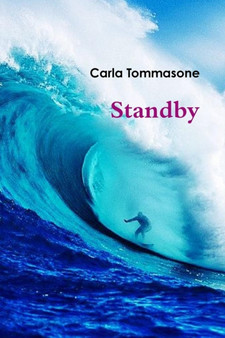 Standby by Carla Tommasone - Paperback