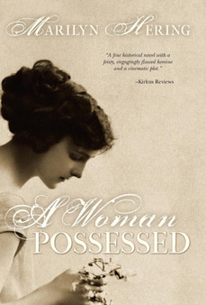 A Woman Possessed by Marilyn Hering - Hardback