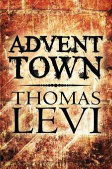 Advent Town by Thomas Jr Levi - Paperback