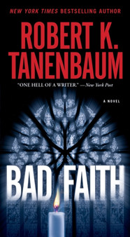 Bad Faith : 24 by Robert K. Tanenbaum - Paperback