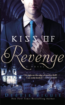 Kiss of Revenge : A Novel by Debbie Viguie - Paperback