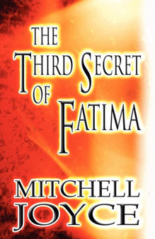 The Third Secret of Fatima by Mitchell Joyce - Paperback