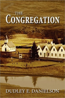 The Congregation by Dudley E Danielson - Paperback