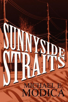 Sunnyside Straits by Michael E Modica - Paperback
