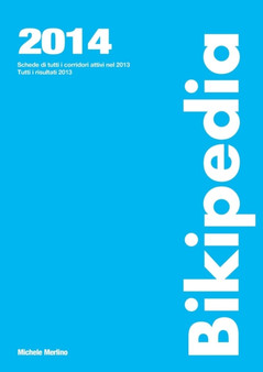 Bikipedia 2014 by Michele Merlino - Paperback