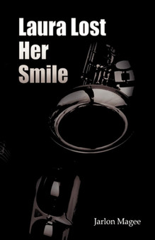 Laura Lost Her Smile by Jarlon Magee - Paperback