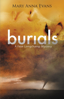 Burials by Mary Anna Evans - Paperback