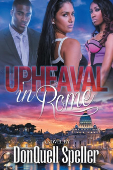 The Upheaval in Rome by Donquell Speller - Paperback