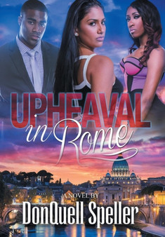 The Upheaval in Rome by Donquell Speller - Hardback