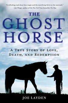 The Ghost Horse by Joe Layden - Paperback