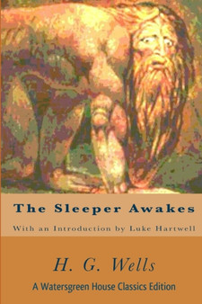 The Sleeper Awakes by Luke Hartwell - Paperback