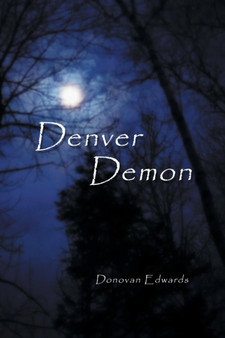 Denver Demon by Donovan Edwards - Paperback