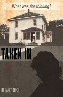 Taken in by Janet Beech - Paperback