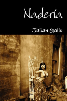 Naderia by Julian Gallo - Paperback
