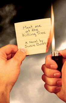Meet Me at the Killing Tree by Susie Boldt - Paperback