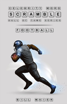 Celebrity Word Scramble Football Hall of Fame Series by Bill Maier - Paperback