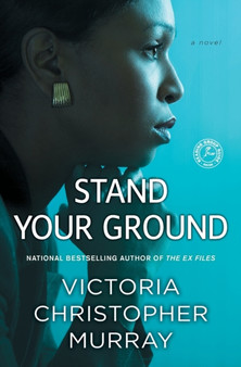 Stand Your Ground by Victoria Christopher Murray - Paperback