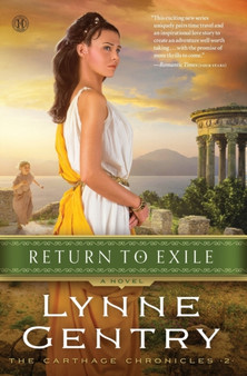 Return to Exile : A Novel by Lynne Gentry - Paperback