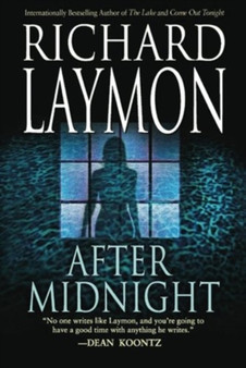 AFTER MIDNIGHT by RICHARD LAYMON - Paperback